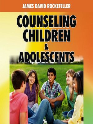 cover image of Counseling Children and Adolescents